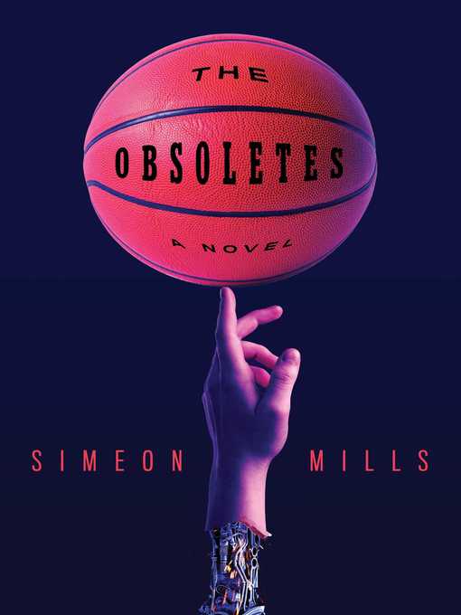 Title details for The Obsoletes by Simeon Mills - Wait list